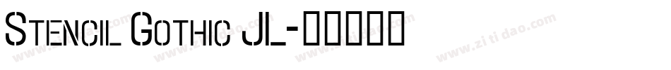 Stencil Gothic JL字体转换